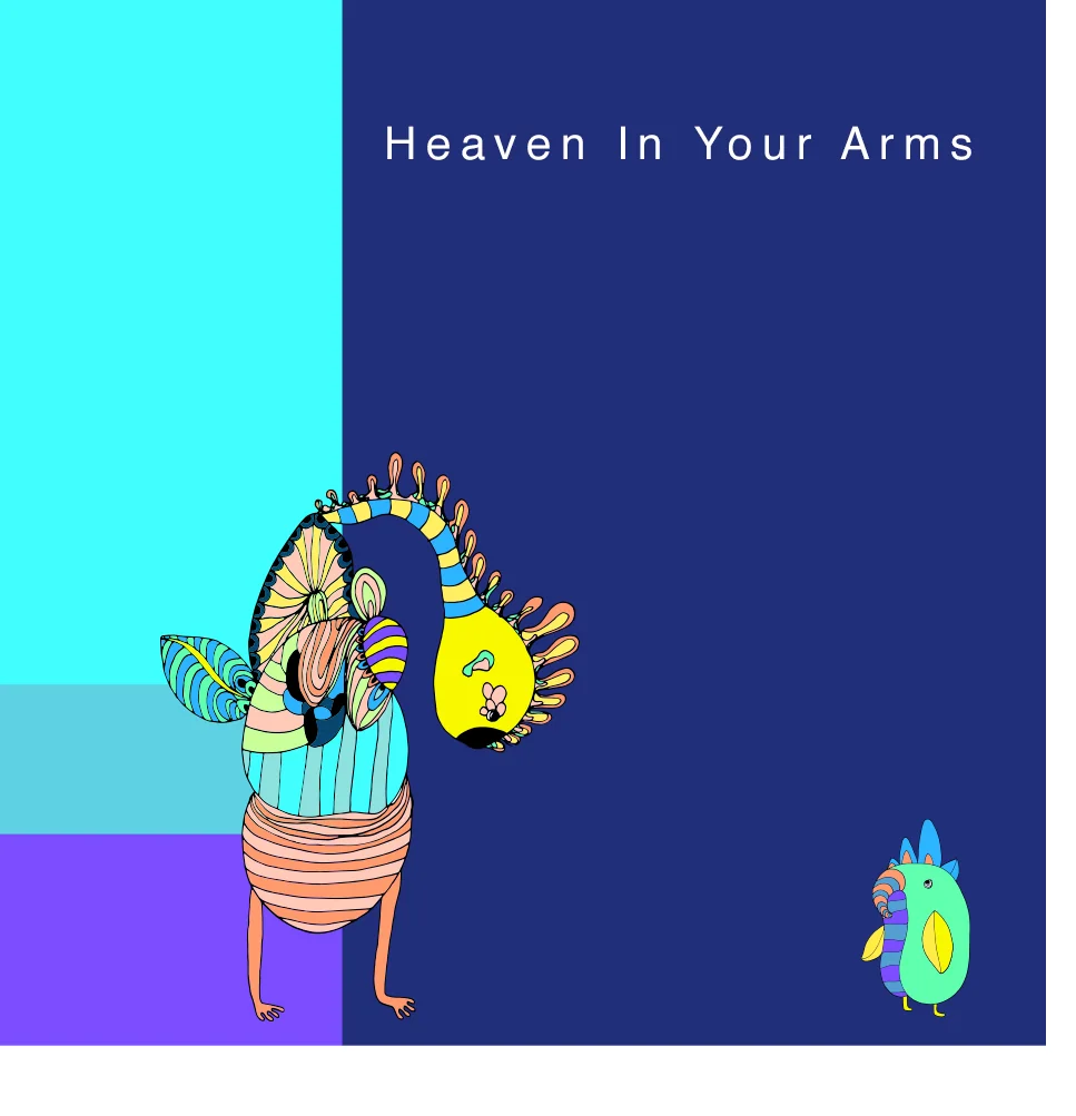 Track artwork Heaven In Your Arms: hand-drawn creatures on navy and turquoise fields
