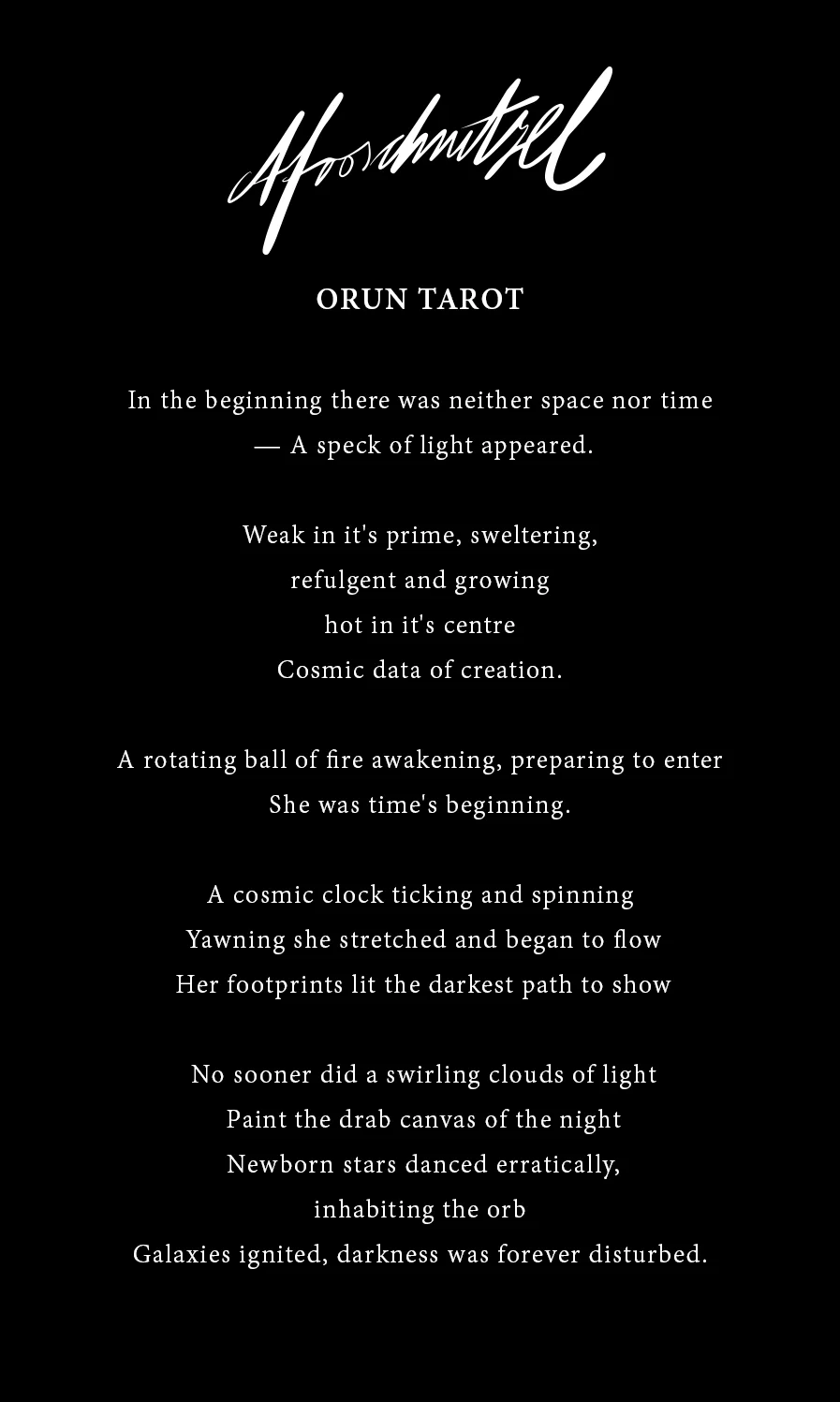 Closing card: the Afroschnitzel signature and Orun Tarot above a creation poem on black that begins In the beginning there was neither space nor time