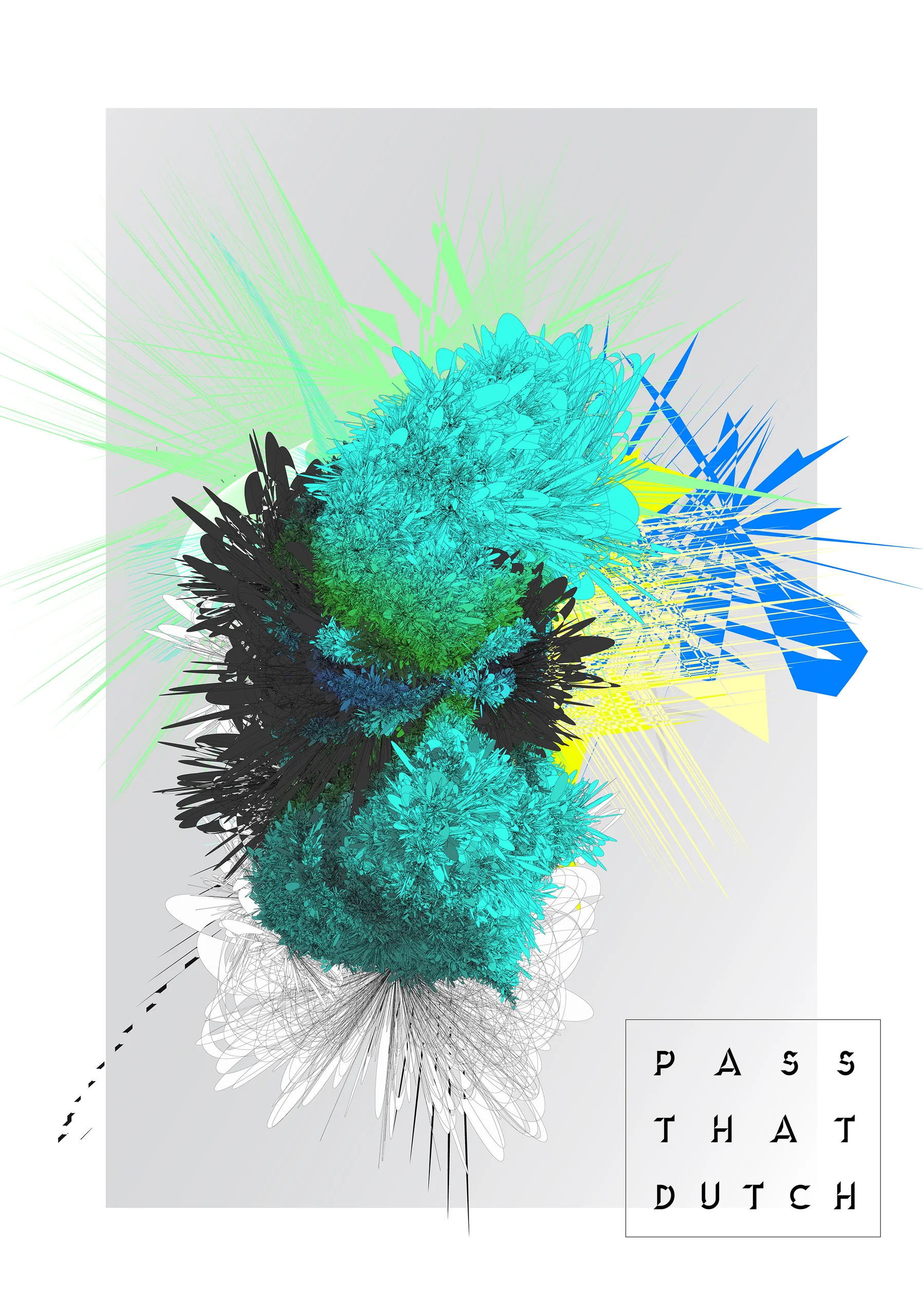 A teal sculptural form bursting with green, blue and yellow shards on light gray, labeled Pass That Dutch