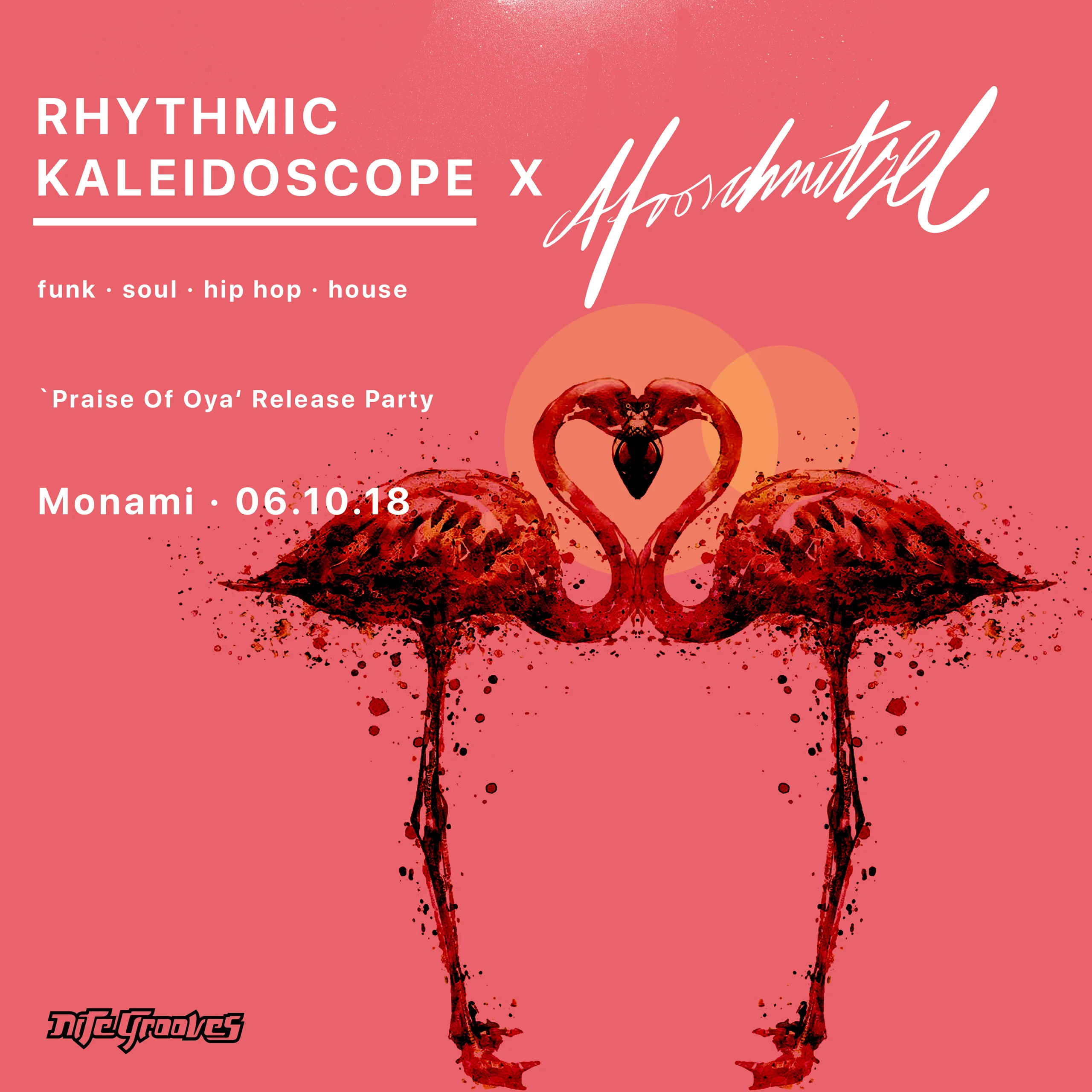 Rhythmic Kaleidoscope x Afroschnitzel poster on coral for the Praise Of Oya release party: two red flamingos forming a heart, with the Nite Grooves logo